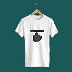 تیشرت I need a coffee