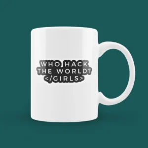 Who Hack The World Girls Mug